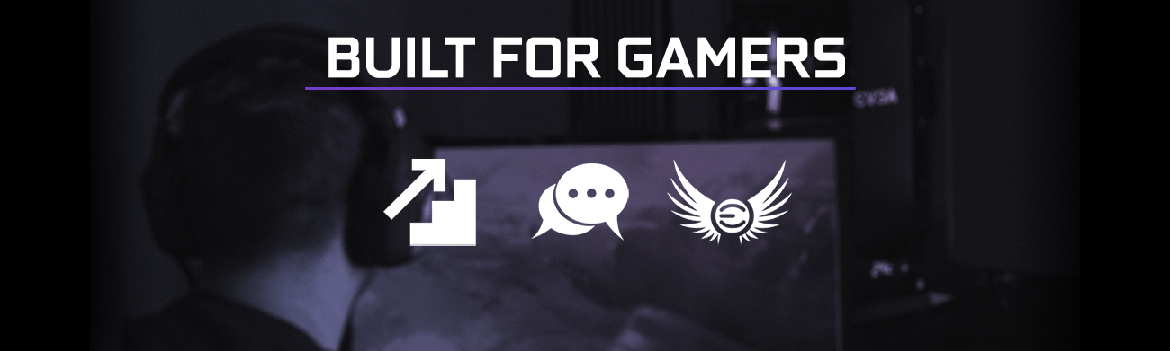 BUILT FOR GAMERS Step-Up Progam, Forums and EVGA Community Badges