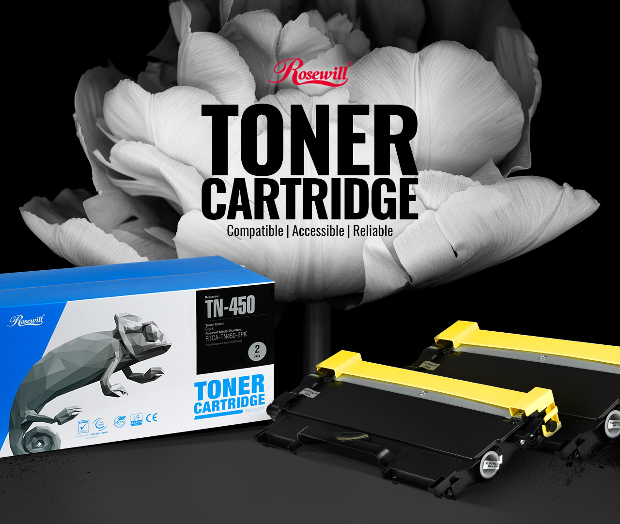 Rosewill RTCA-TN450-2PK Toner Cartridge Banner showing the TN-450 product box, two toners and text that reads: Compatible, Accessible and Reliable on a black-and-white flower