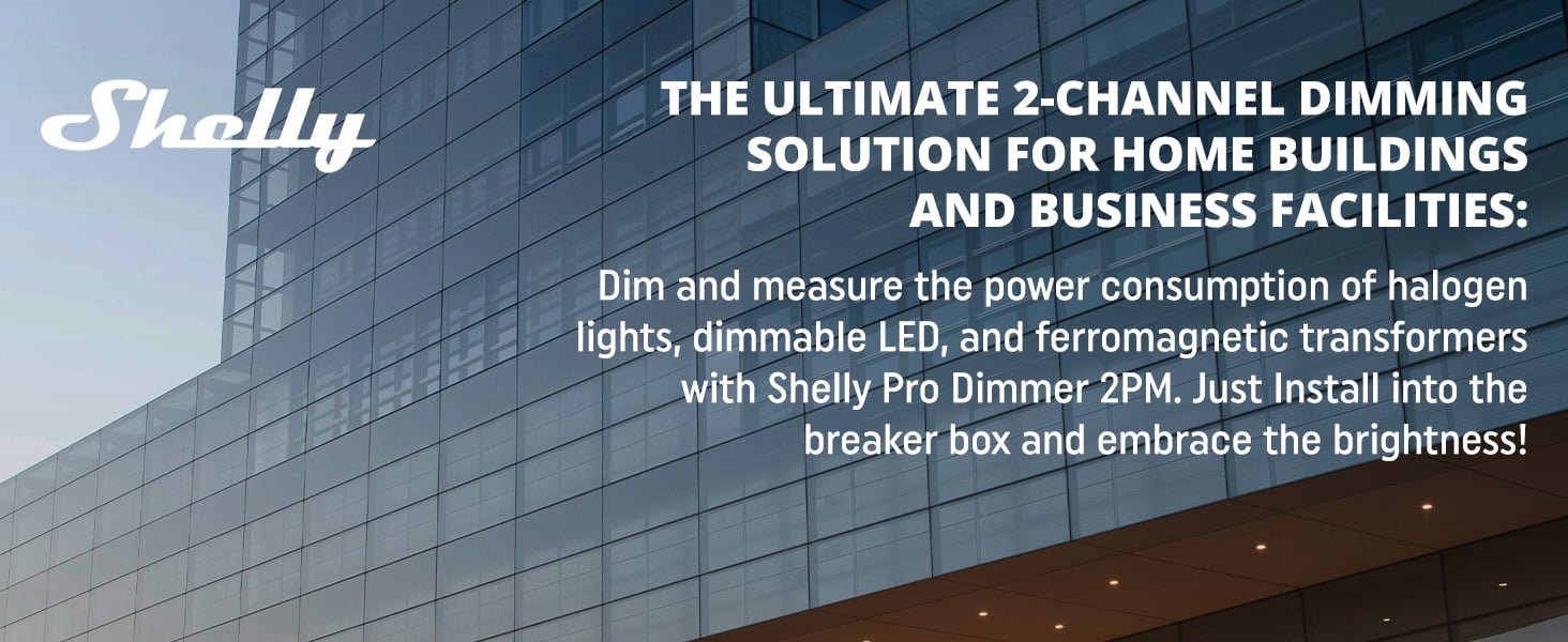Shelly Pro Dimmer 2 - Smart Solutions for your home and business