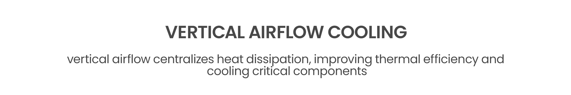 Vertical Airflow