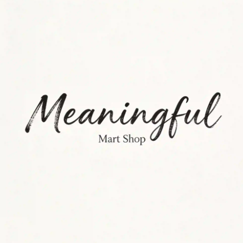 Meaningful Mart Shop
