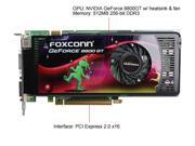 Foxconn 8800GT-512OC660/1940 GeForce 8800GT 512MB 256-bit GDDR3 PCI Express 2.0 x16 HDCP Ready SLI Supported Video Card $149.99 AR 