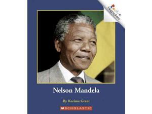 Nelson Mandela Rookie Biographies Grant, Karima Nelson Mandela Rookie Biographies Grant, Karima