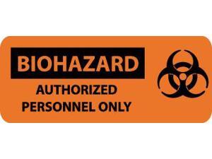 Pictorial OSHA Sign - Vinyl - Biohazard Authorized Personnel Only Pictorial OSHA Sign - Vinyl - Biohazard Authorized Personnel Only