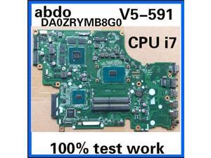 abdo DA0ZRYMB8G0 for ACER V15 V5-591 V5-591G T5000 notebook motherboard CPU i7 6700HQ GTX950M DDR4 100% test work abdo DA0ZRYMB8G0 for ACER V15 V5-591 V5-591G T5000 notebook motherboard CPU i7 6700HQ GTX950M DDR4 100% test work