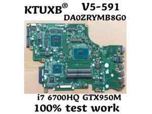 DA0ZRYMB8G0 for ACER V15 V5-591 V5-591G T5000 notebook motherboard CPU i7 6700HQ GTX950M DDR4 100% test work DA0ZRYMB8G0 for ACER V15 V5-591 V5-591G T5000 notebook motherboard CPU i7 6700HQ GTX950M DDR4 100% test work
