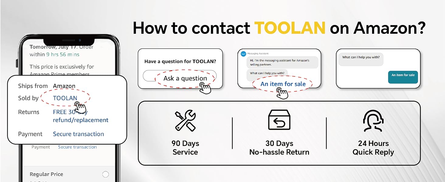 Contact TOOLAN on for 90-day Service, 30-day returns, and 24/7 support via messaging.