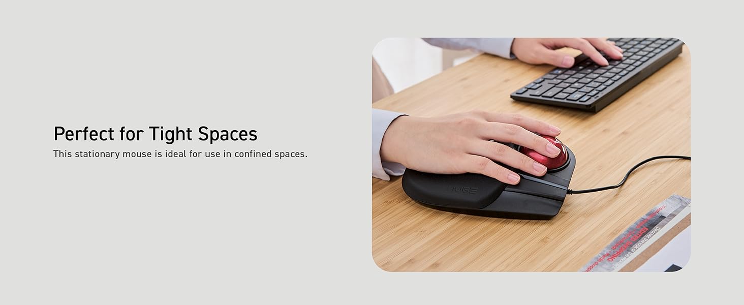 Huge Trackball Tight Spaces