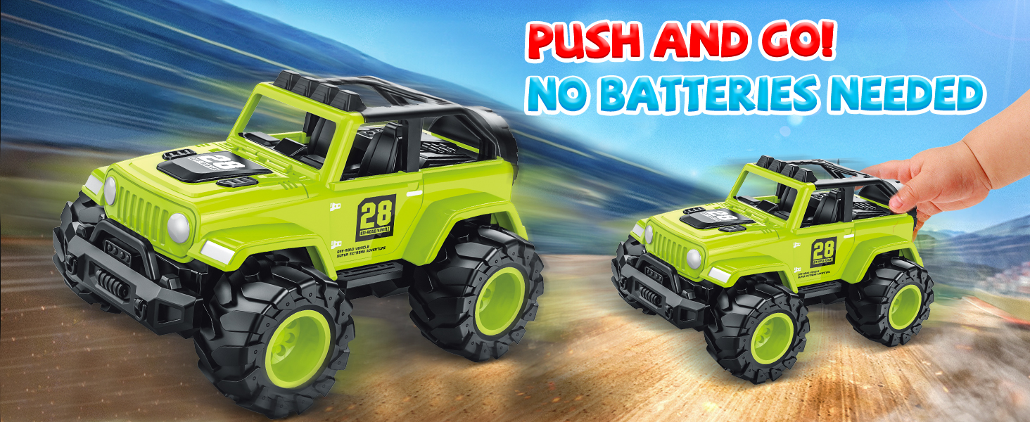 PUSH AND GO! NO BATTERIES NEEDED