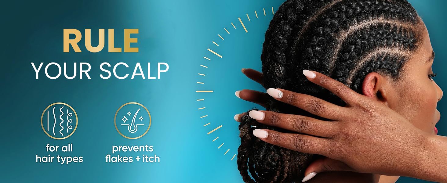 Rule your scalp; for all hair types, prevents flakes + itch