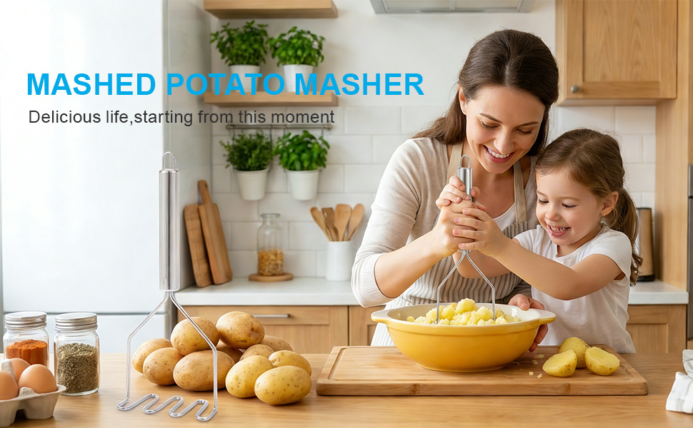 MASHED POTATO MASHER (Delicious life,starting from this moment)