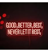 "Good Better Best" Neon Sign - 16.5" x 6.4" Red Motivational Quote LED Wall Art, Inspirational Ty...