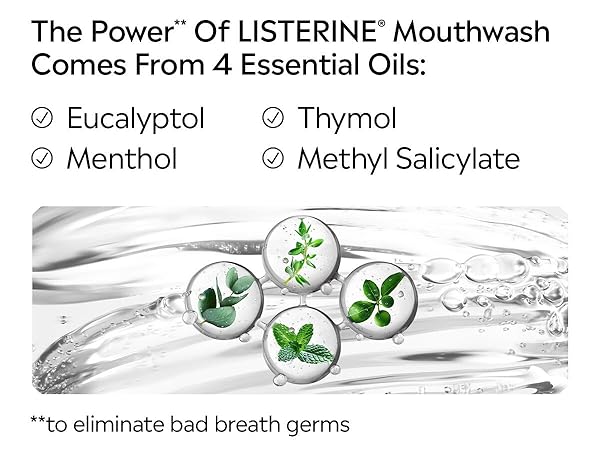 The power of Listerine mouthwash comes from 4 essential oils