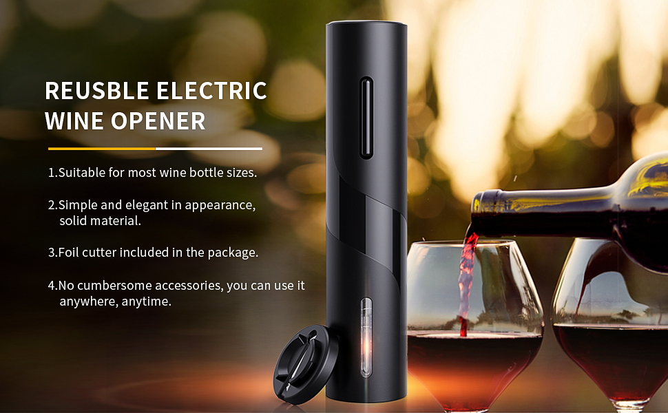 Suitable for most wine bottle sizes Simple and elegant Foil cutter No cumbersome accessories