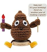 Birthday Gift for Women Men - Tiny Poo Funny Crochet Figurine with 30 Hilarious Bday Wishes | Cut...