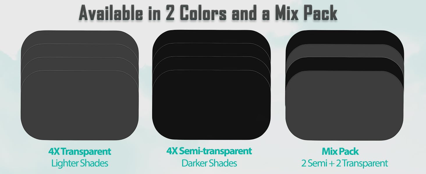 Available in 2 colors and a mix pack . 4x Transparent Car Shades (Lighter), 4x Semi Transparent
