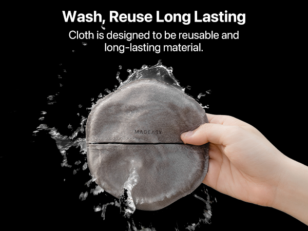 Wash, Reuse Long Lasting