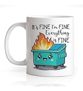 Gkodw It's Fine I'm Fine Everything is Funny 11oz Double-Sided Ceramic Mug, Dumpster Fire Coffee ...