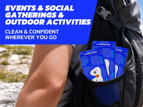 EVENTS & SOCIAL GATHERINGS & OUTDOOR ACTIVITIES, CLEAN & CONFIDENT WHEREVER YOU GO