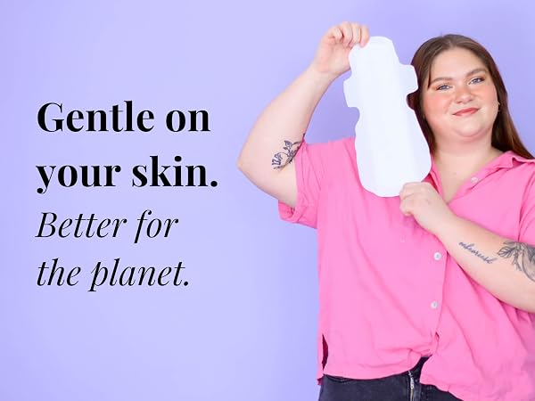 gentle on your skin better for the planet