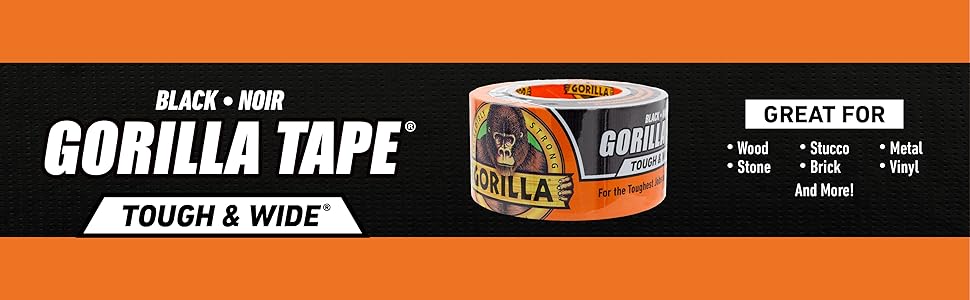 Gorilla Tape Tough & Wide black Great for wood stone stucco brick metal vinyl and more