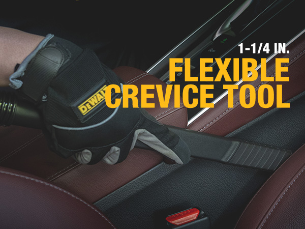 1-1/4 IN. FLEXIBLE CREVICE TOOL