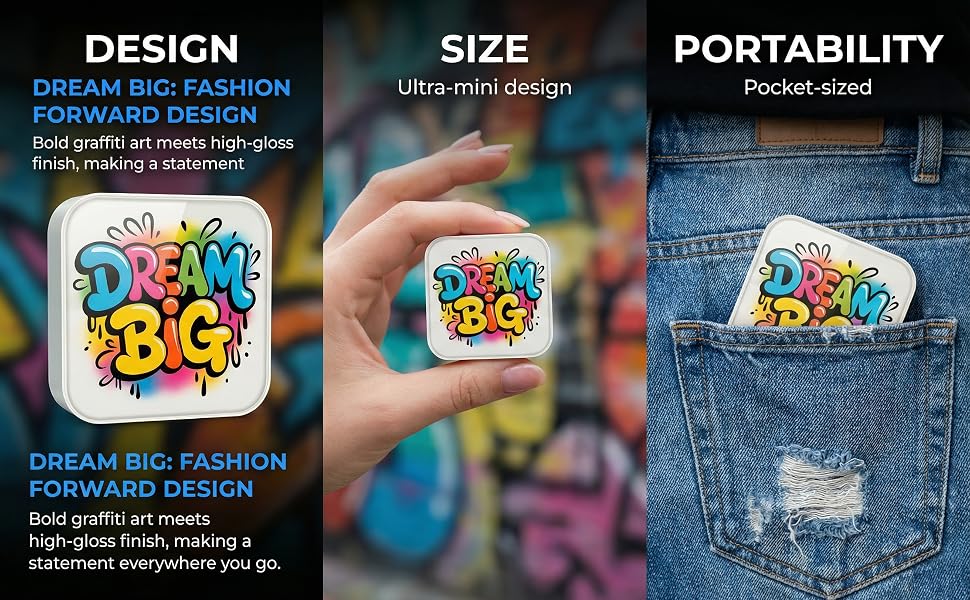 Dreams are big; personality graffiti; fashionable MP3; personalized MP3