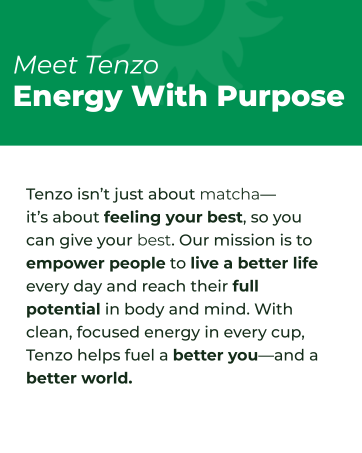 Promotes Tenzo’s mission for clean energy and personal growth
