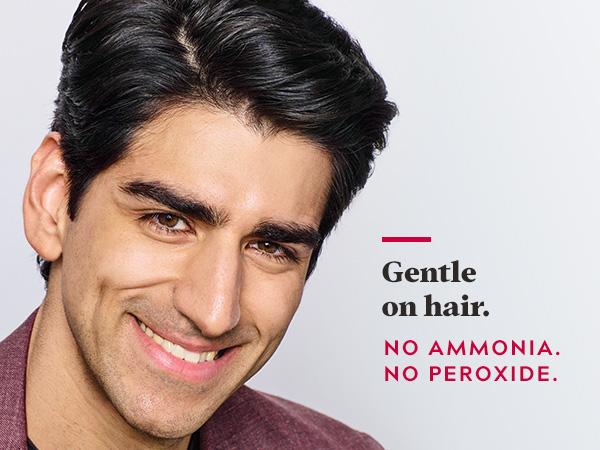 Gentle on hair. No ammonia. No peroxide
