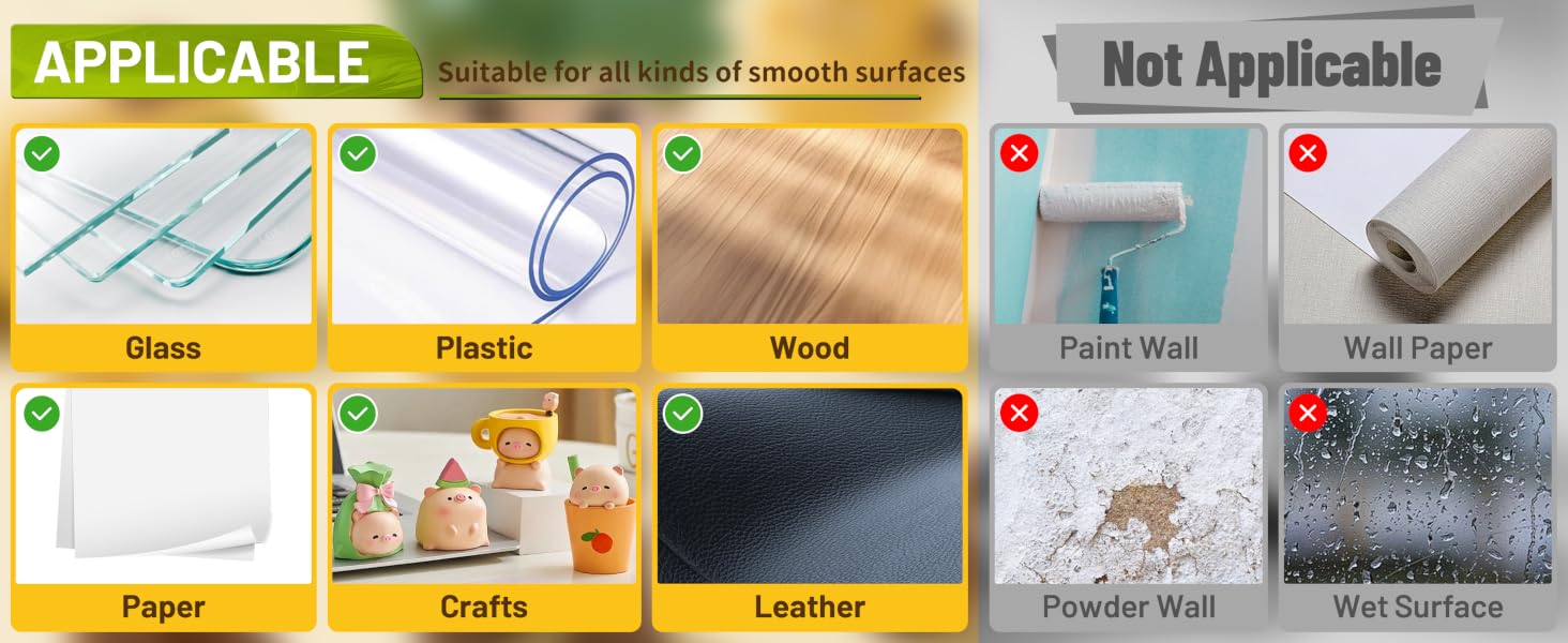 Suitable for all kinds of smooth surfaces