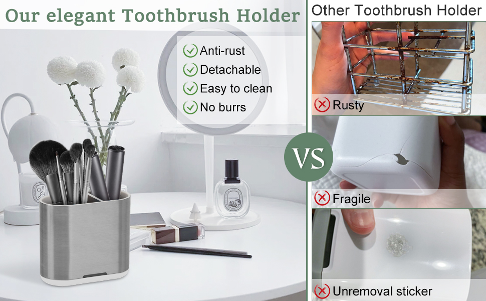 toothbrush holders