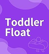 TODDLER FLOAT