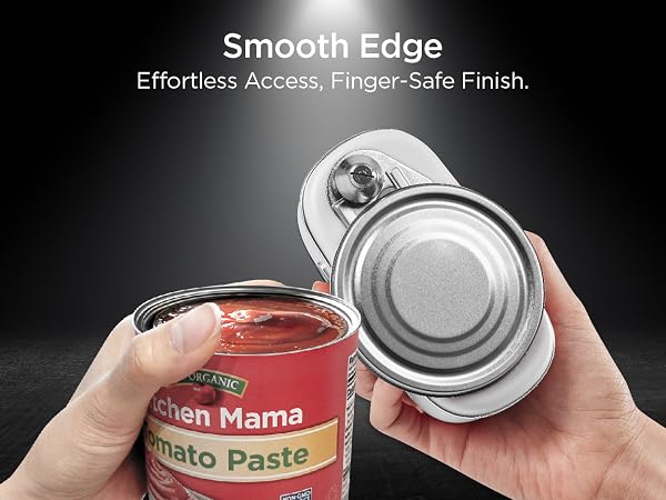 Smooth edge, effortless Access, finger-safe finish