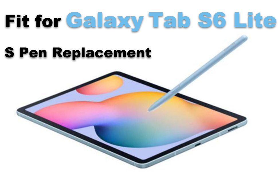 Galaxy Tab S6 Lite Pen Replacement