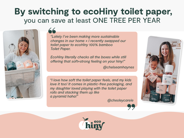 why choose ecohiny over other bamboo toilet paper