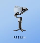 DJI RS 3 Mini, Camera Gimbal Stabilizer, Canon/Sony/Nikon/Fujifilm | 2 kg (4.4 lbs) Tested Payloa...