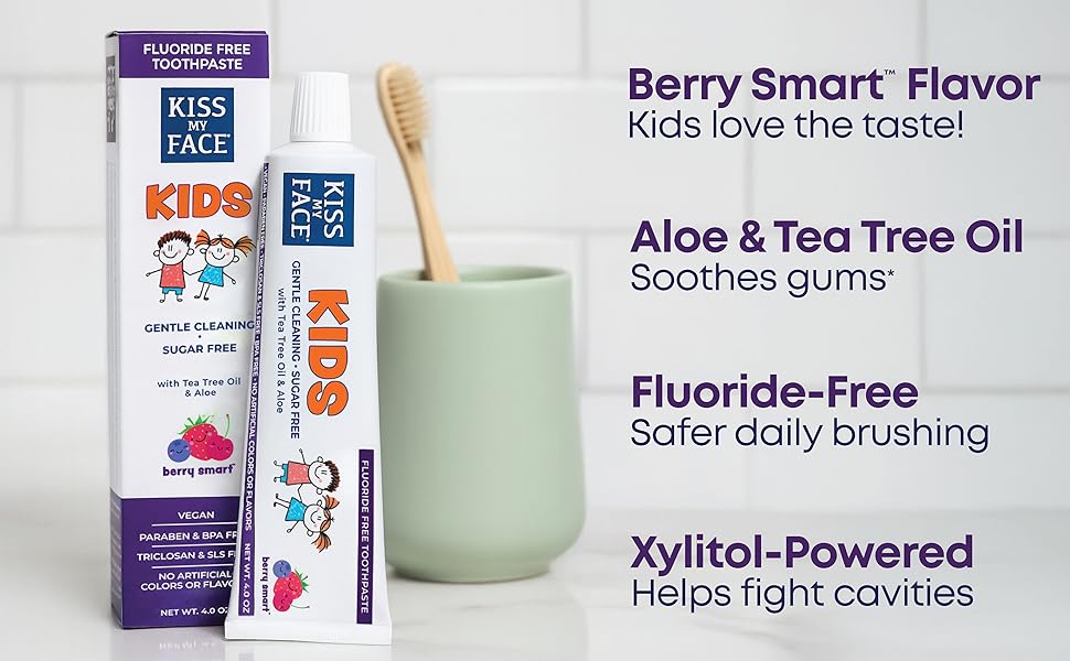 kids toothpaste no fluoride kids fluoride free toothpaste toothpaste no fluoride organic kiss my fac