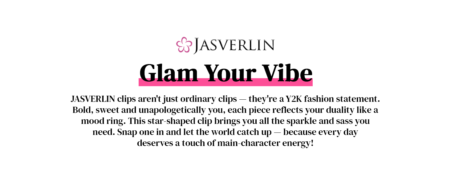 This star-shaped clip brings you all the sparkle and sass you need.