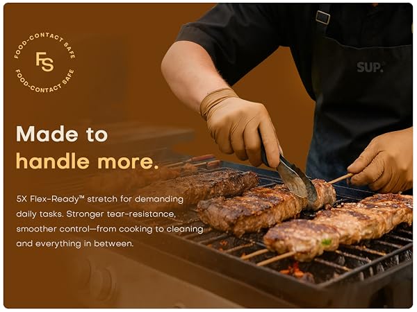 5X Flex-ReadY stretch for daily tasks tear-resistance smoother control cooking to cleaning