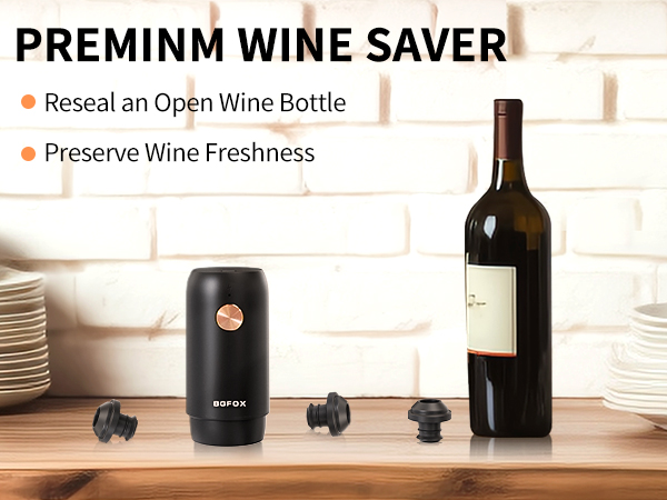 RESEAL AN OPEN WINE BOTTLE PRESERVE WINE FRESHNESS