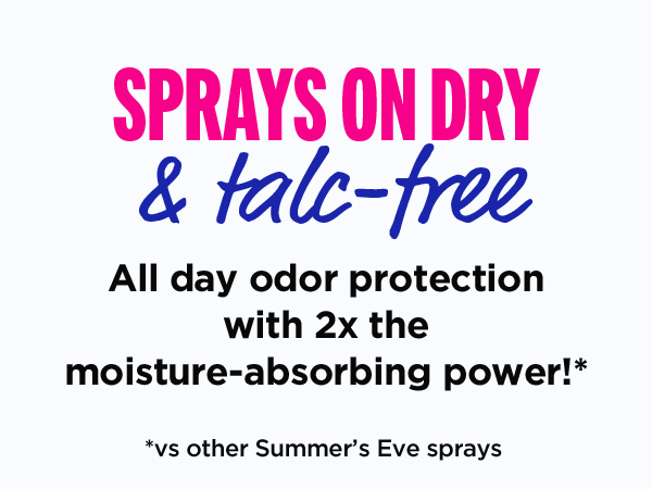 Sprays on dry