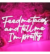 SYLHOME Pink Feed Me Tacos And Tell Me I'm Pretty Led Neon Light Sign Bedroom Bar Kitchen Wall Si...