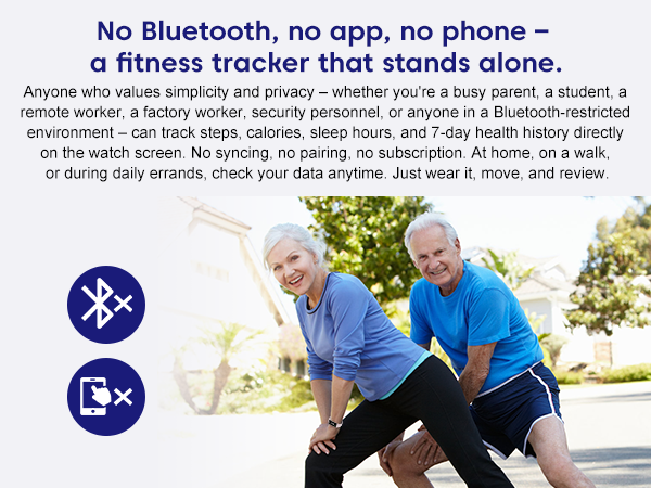 No-Bluetooth fitness tracker: steps, calories, sleep, 7-day data. For busy parents, factory workers.