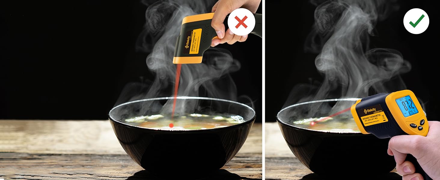 For accurate results, do not measure through smoke, glass, or steam.