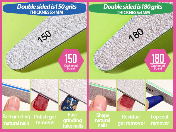 150 grits nail file and 180 grits nail file