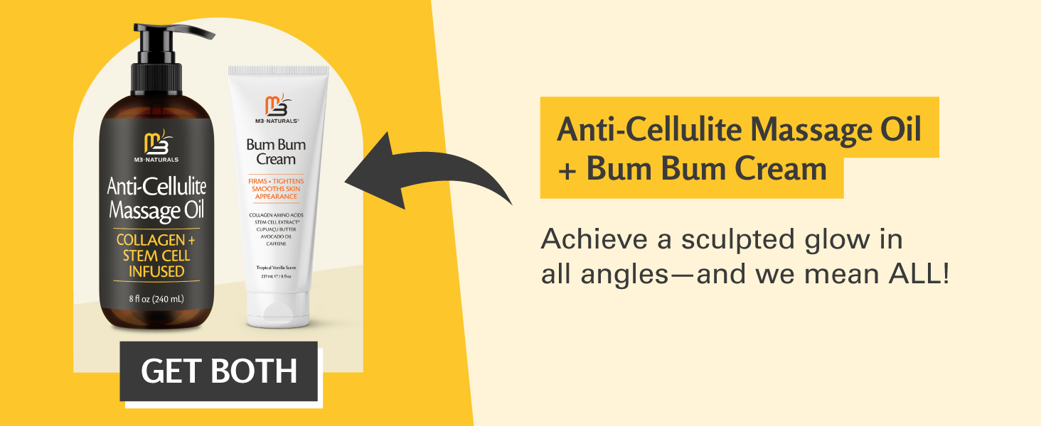 anti cellulite oil and bum bum cream