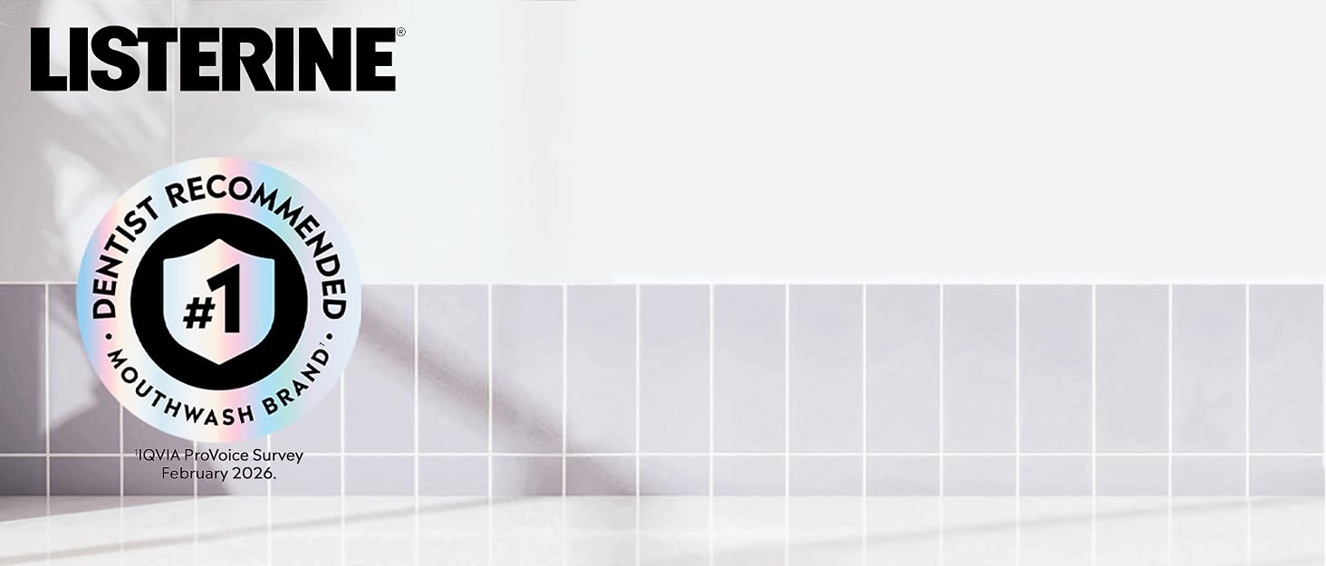 Listerine is a dentist-recommended mouthwash brand, according to IQVIA ProVoice Survey 02/26.