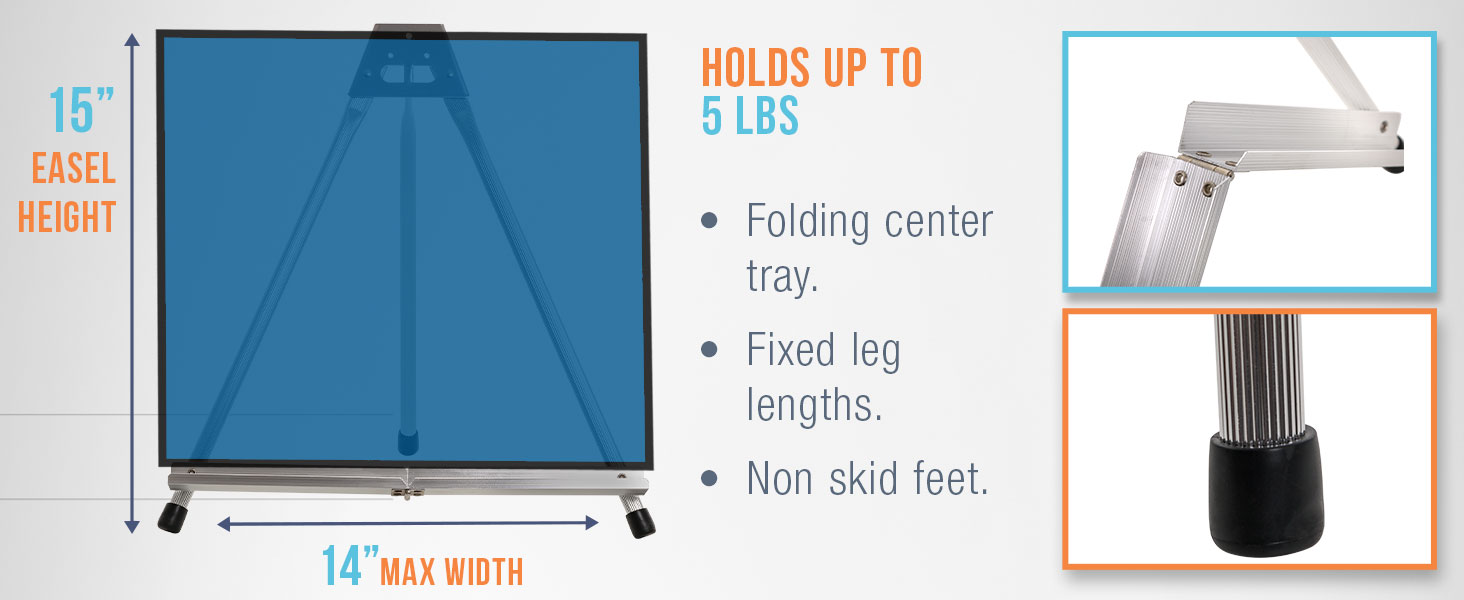 15-inch tabletop easel with folding tray, fixed legs, non-skid feet, holds up to 5 lbs for display