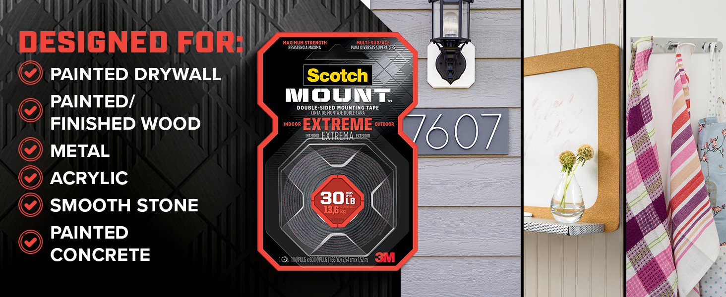 Designed for painted drywall, painted/finished wood, metal, acrylic, smooth stone, painted concrete