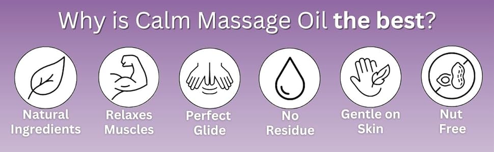 Calm massage oil contains natural ingredients, relaxes muscles & has the perfect glide.